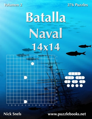 Batalla Naval 14x14 - Volumen 2 - 276 Puzzles