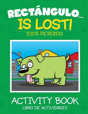 Rectángulo... Is Lost - Activity Book