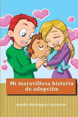 Mi maravillosa historia de adopción