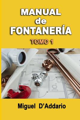 Manual de fontanería: Tomo 1