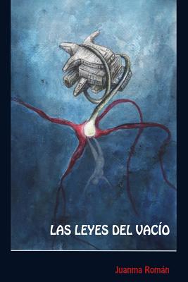 Las Leyes del Vacío: Un oscuro thriller de ciencia ficción