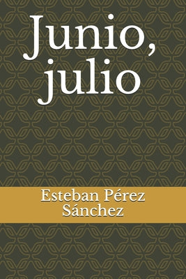 Junio, julio