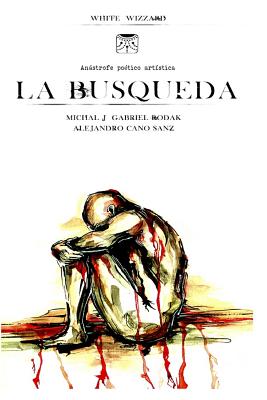 La Busqueda: anastrofe poetico artistica