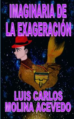 Imaginaria de la Exageración