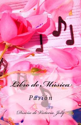 Libro de Musica: Pasion