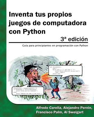 Inventa tus propios juegos de computadora con Python