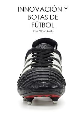 Innovación y botas de fútbol