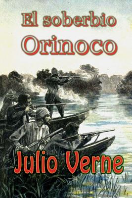 El soberbio Orinoco