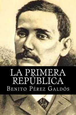 La Primera Republica