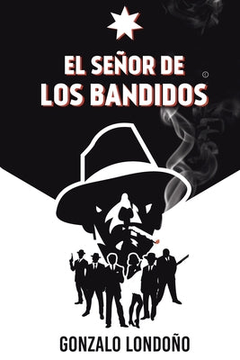 El Señor de los Bandidos