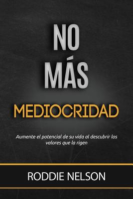 No Mas Mediocridad