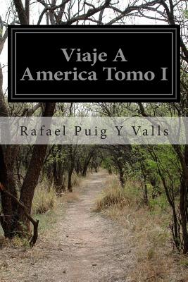 Viaje A America Tomo I