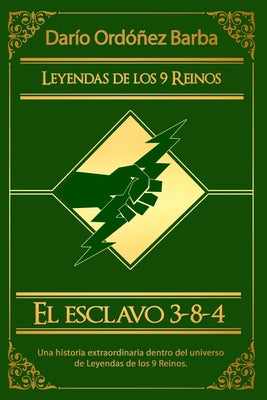 El esclavo 3-8-4