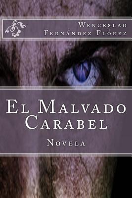 El Malvado Carabel