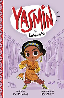 Yasmin la Fashionista = Yasmin the Fashionista