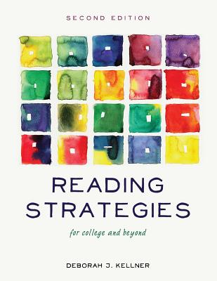 Reading Strategies for College and Beyond