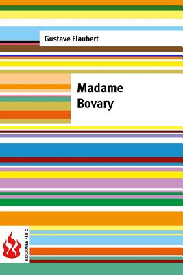 Madame Bovary: (low cost). Edición limitada