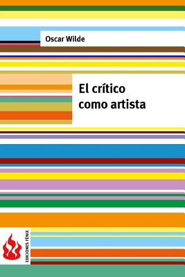 El crítico como artista: (low cost). Edición limitada