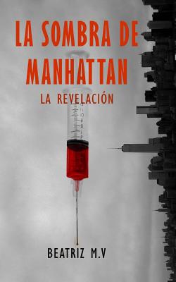 La Sombra de Manhattan II: La revelación