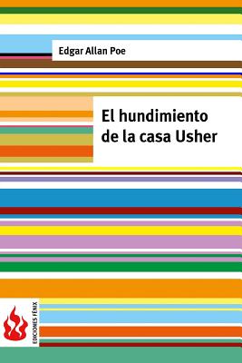 El hundimiento de la casa Usher: (low cost). Edición limitada