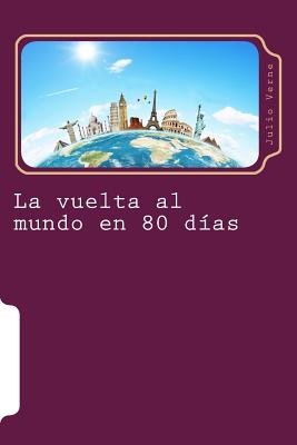 La vuelta al mundo en 80 dias: Ciencia Ficcion