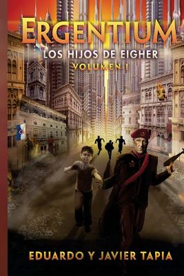 Ergentium: Los Hijos de Eiger