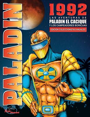 Las Aventuras de Paladin el Cacique