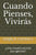 Cuando Pienses, Viviras: Una Novela Escrita Por Genios?