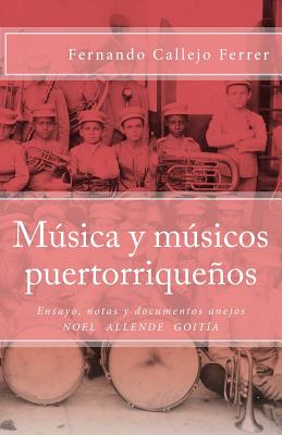 Música y músicos puertorriqueños: Edición Crítica