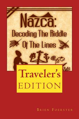 Nazca: Decoding the Riddle of the Lines