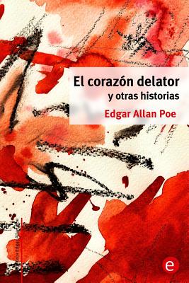 El corazón delator y otras historias