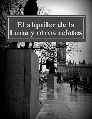 El alquiler de la Luna