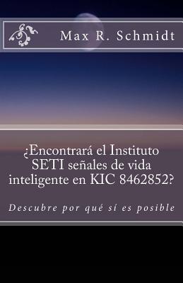 ¿Encontrará el Instituto SETI señales de vida inteligente en KIC 8462852?: Descubre por qué sí es posible