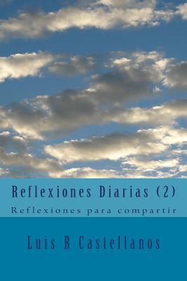 Reflexiones Diarias (2): Reflexiones para compartir