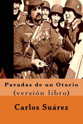 Pavadas de un Otario: (Versión libro)