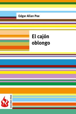 El cajón oblongo: (low cost). Edición limitada