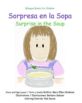 Sorpresa en la Sopa: Surprise in the Soup