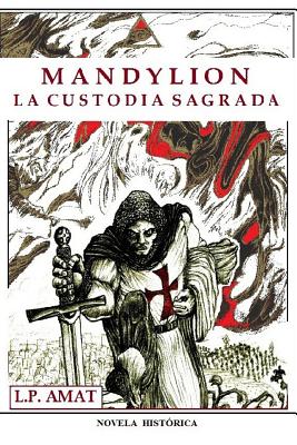 mandylion: la custodia sagrada