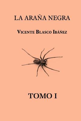 La araña negra (tomo 1)