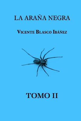 La araña negra (Tomo 2)