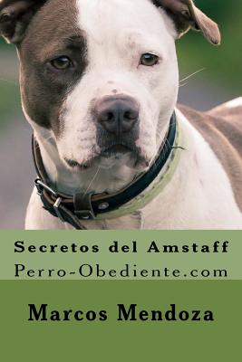 Secretos del Amstaff: Perro-Obediente.com