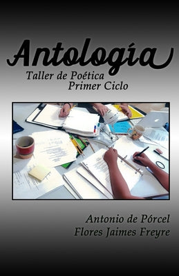 Antología: Taller de Poética Primer Ciclo