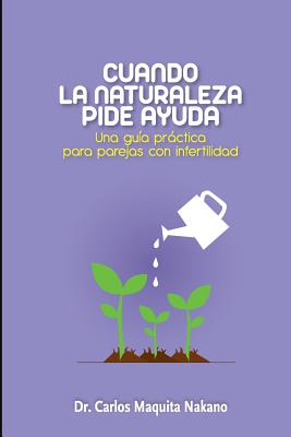 Cuando la Naturaleza Pide Ayuda: Una Guía Práctica para Parejas con Infertilidad