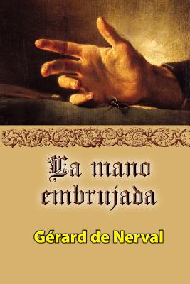 La mano embrujada