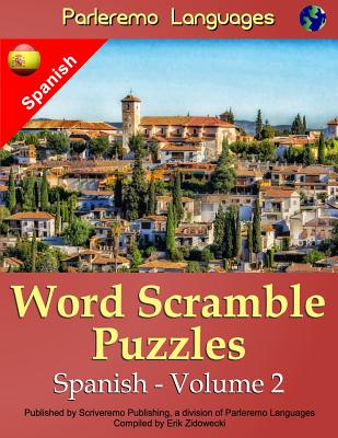 Parleremo Languages Word Scramble Puzzles Spanish - Volume 2