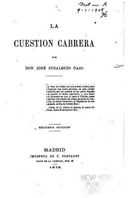 La Cuestión Cabrera