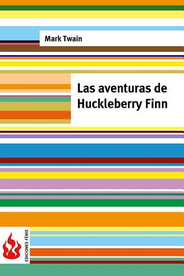 Las aventuras de Huckleberry Finn: (low cost). Edición limitada