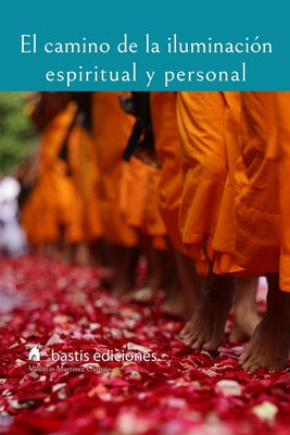 El camino de la iluminación espiritual y personal