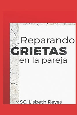 Reparando las grietas en la pareja