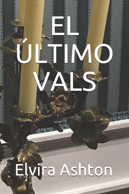 El Último Vals